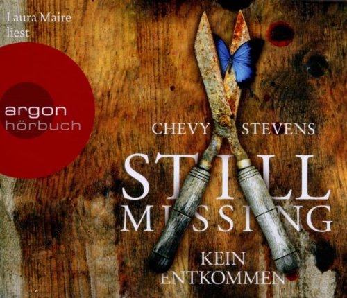 Still Missing (Hörbestseller): Kein Entkommen