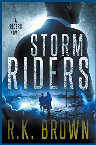 Storm Riders (Riders Trilogy, Band 2)