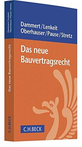 Das neue Bauvertragsrecht