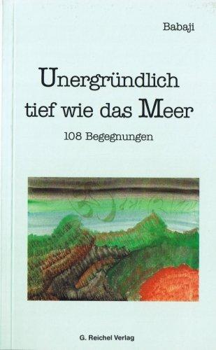 Babaji, Unergründlich tief wie das Meer