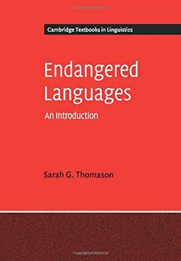 Endangered Languages: An Introduction (Cambridge Textbooks in Linguistics)