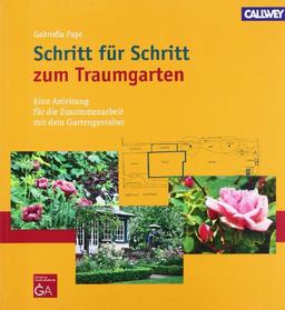 Schritt für Schritt zum Traumgarten: Eine Anleitung für die Zusammenarbeit mit dem Gartengestalter