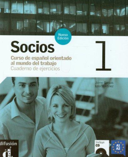 Socios 1, A1-A2 : curso de espanol orientado al mundo del trabajo : cuaderno de ejercicios