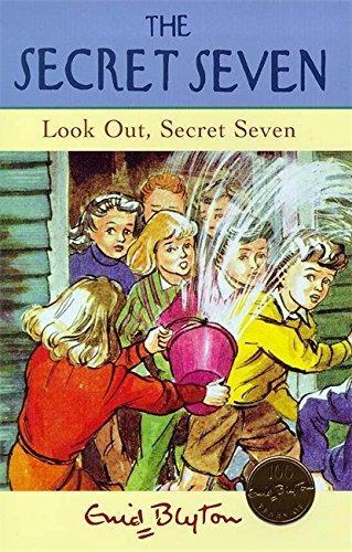 Look Out, Secret Seven (The Secret Seven Centenary Editions)