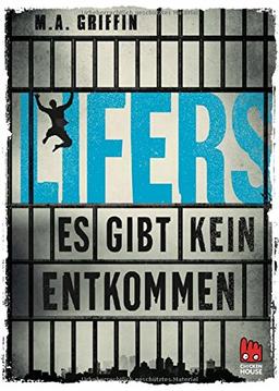 Lifers - Es gibt kein Entkommen