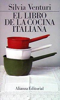 El libro de la cocina italiana (El Libro De Bolsillo (Lb))