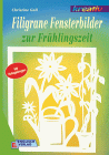 Filigrane Fensterbilder zur Frühlingszeit