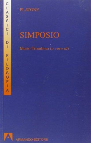 Simposio (I classici della filosofia)