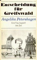 Entscheidung für Greifswald. Eine Frau begreift ihre Zeit.