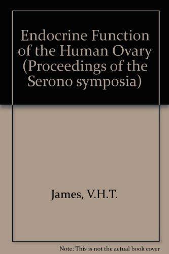 Endocrine Function of the Human Ovary