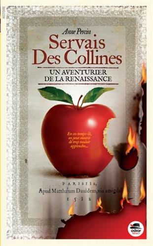 Servais des collines : un aventurier de la Renaissance