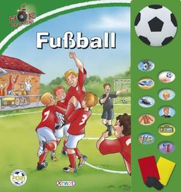 Hör mal hin! Fußball: Soundbuch