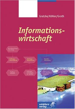 Informationswirtschaft. (Lernmaterialien)