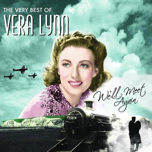 We'll Meet Again,the Very Best of Vera Lynn