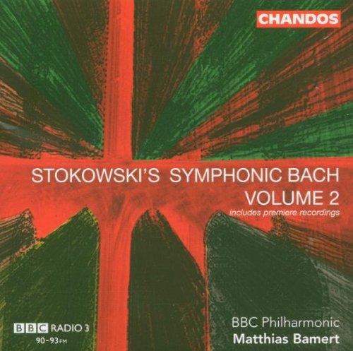 Stokowskis Sinfonischer Bach Vol.2