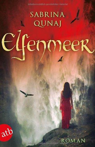 Elfenmeer: Roman