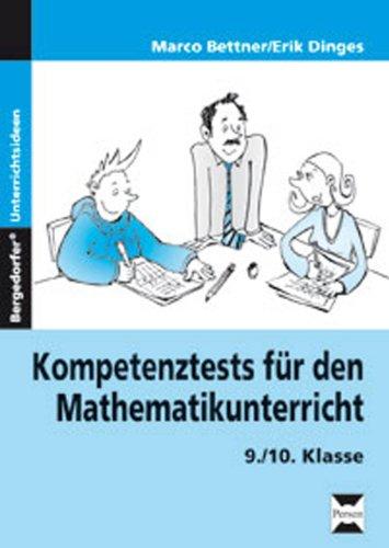 Kompetenztests Mathematikunterricht - 9./10. Kl.: 9. und 10. Klasse