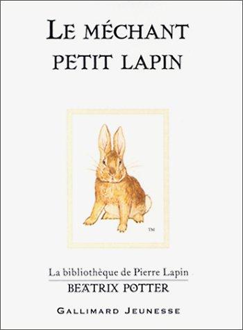 Le méchant petit lapin