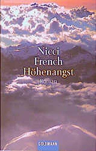 Höhenangst: Roman (Goldmann Allgemeine Reihe)