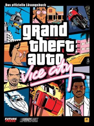 Grand Theft Auto: Vice City (Lösungsbuch)