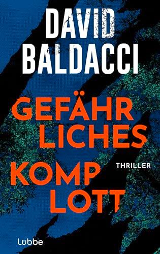 Gefährliches Komplott: Thriller. Ein gefährliches Katz-und-Maus-Spiel zwischen einer ehemaligen Polizistin und einer Betrügerin