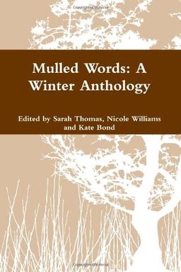 Mulled Words: A Winter Anthology