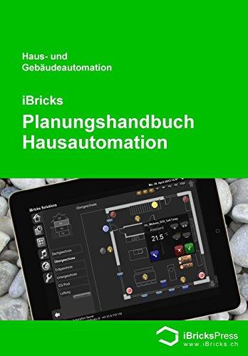 iBricks - Planungshandbuch Hausautomation