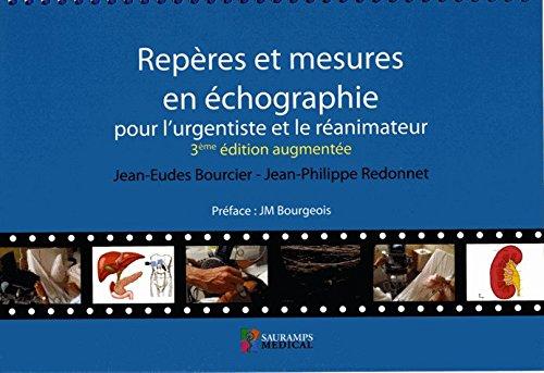 Repères et mesures en échographie pour l'urgentiste et le réanimateur