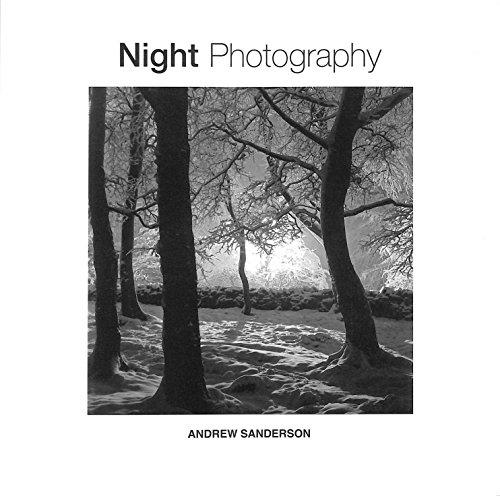 Night Photography: A Practical Manual