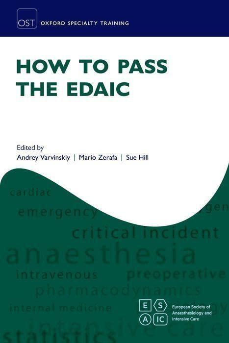 How to Pass the EDAIC (Oxford Specialty Training: Revision Texts)