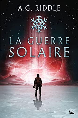 Winter world. Vol. 2. La guerre solaire