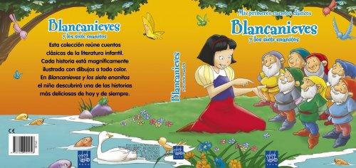 Blancanieves y los siete enanitos (Mis primeros cuentos clásicos)