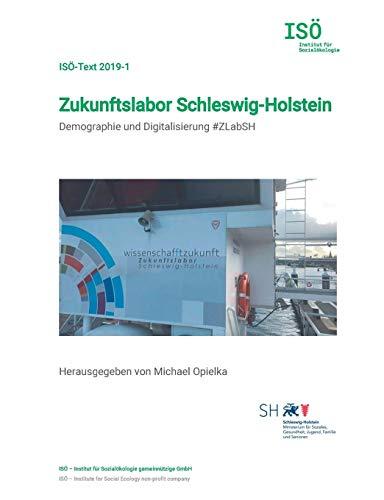 Zukunftslabor Schleswig-Holstein: Demographie und Digitalisierung #ZLabSH