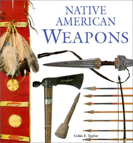 Native American Weapons