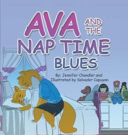 Ava and the Nap Time Blues