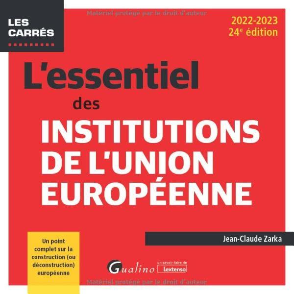 L'essentiel des institutions de l'Union européenne : 2022-2023