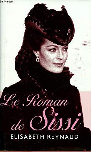 LE ROMAN DE SISSI