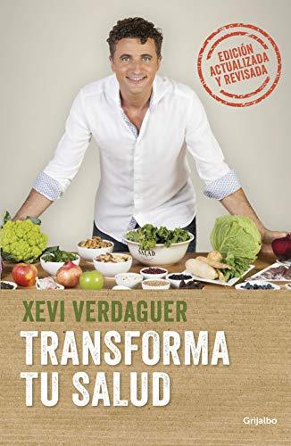 Transforma tu salud. Edición actualizada: La clave está en las bacterias intestinales y las hormonas / Transform Your Health Update Edition (Bienestar, salud y vida sana)