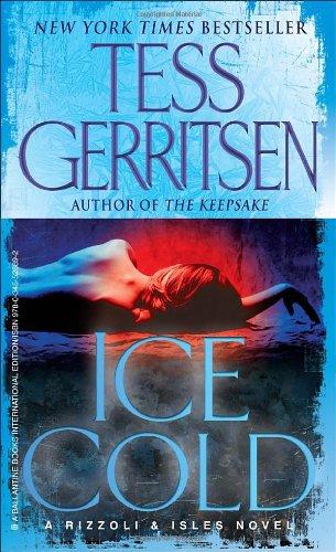 Ice Cold: A Rizzoli & Isles Novel