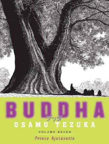 Buddha: Volume 7: Prince Ajatasattu