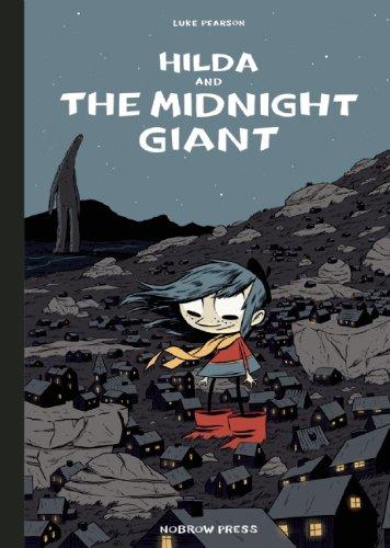 Hilda and the Midnight Giant (Nobrow Edition) (Hildafolk)