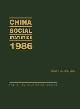 China Social Statistics 1986 (China Statistics Series)