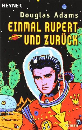 Einmal Rupert und zurück