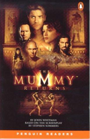 The Mummy Returns. (Level 2) (Lernmaterialien): Bk. 2 (Penguin Joint Venture Readers)