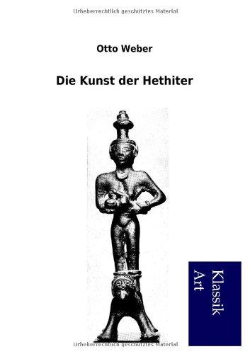 Die Kunst der Hethiter