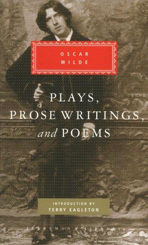 Plays, Prose Writings And Poems (Everyman's Library Classics)