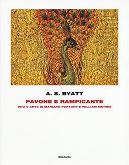 Pavone e rampicante. Vita e arte di Mariano Fortuny e William Morris (Frontiere Einaudi)