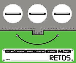 RETOS 5 años. Segundo trimestre.