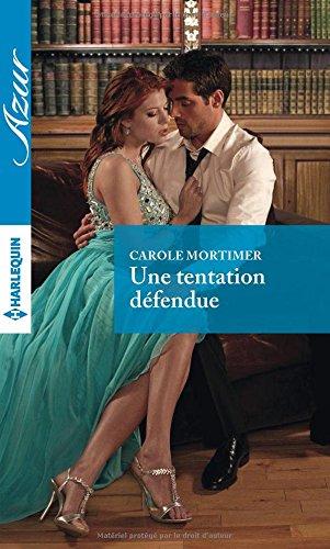 Une tentation défendue