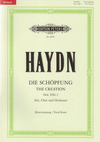 Die Schöpfung [The Creation] Hob. XXI: 2 / URTEXT: Oratorium für Solostimmen, Chor und Orchester / Klavierauszug